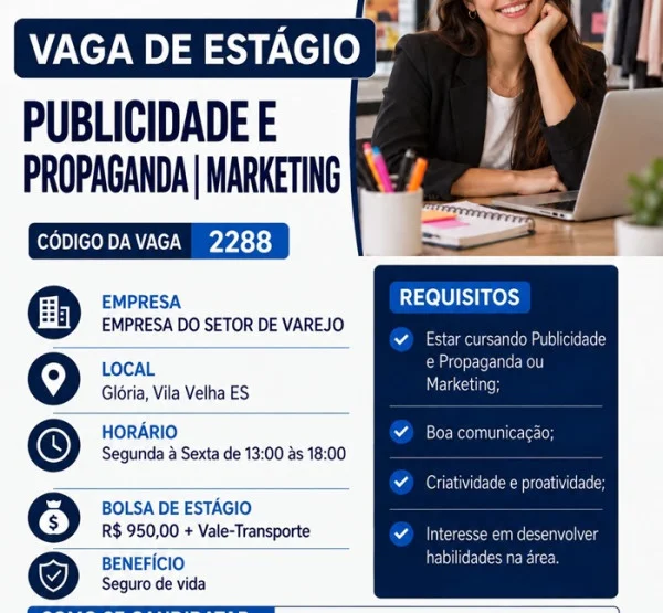 VAGAS DE ESTÁGIO – PUBLICIDADE E PROPAGANDA | MARKETING