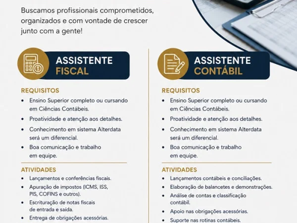 VAGAS PARA ASSISTENTE FISCAL E ASSISTENTE CONTÁBIL