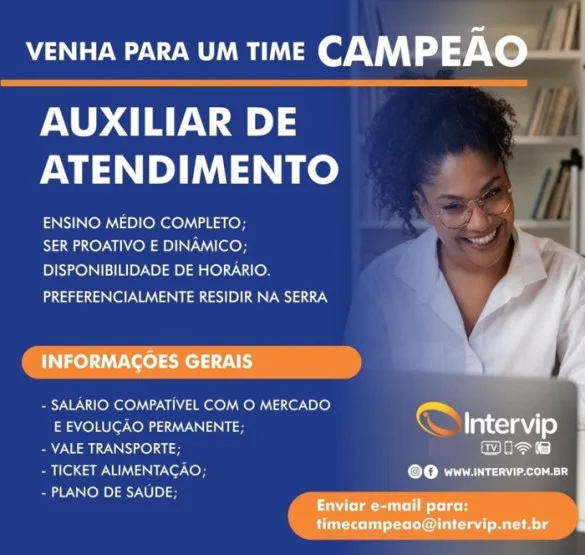 VAGA PARA AUXILIAR DE ATENDIMENTO