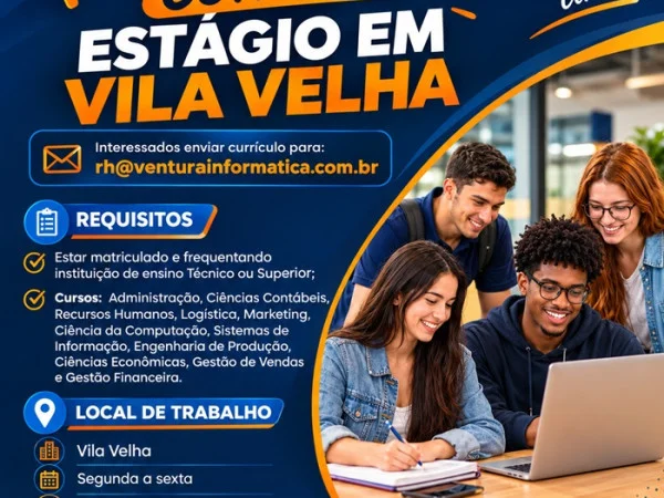 Vaga de Estágio em Vila Velha