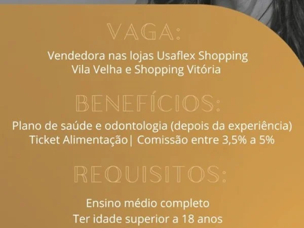 Usaflex abre vagas para Vendedora