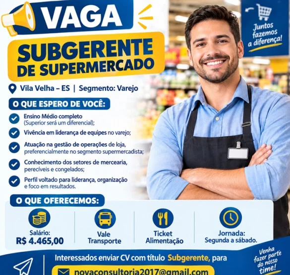Vaga para Subgerente de Supermercado