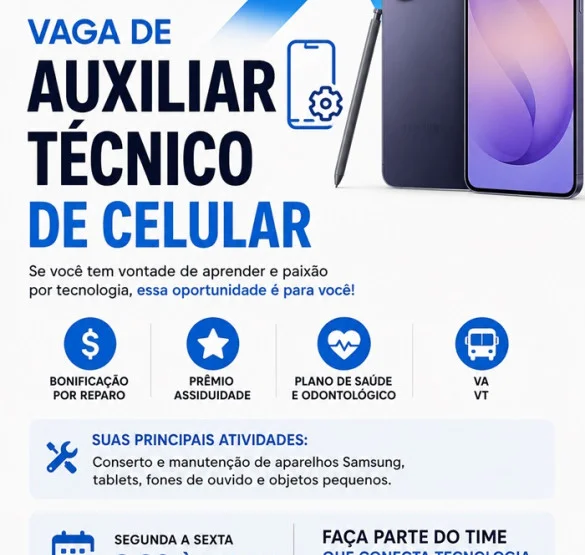 AUXILIAR TÉCNICO DE CELULAR | Samsung Smart Center
