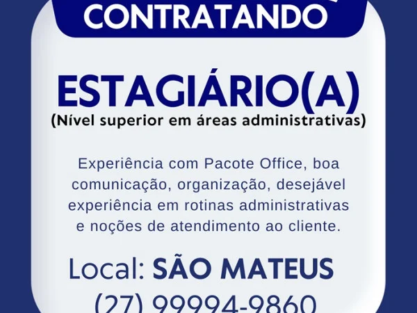 VAGA PARA ESTAGIÁRIO(A) - SÃO MATEUS