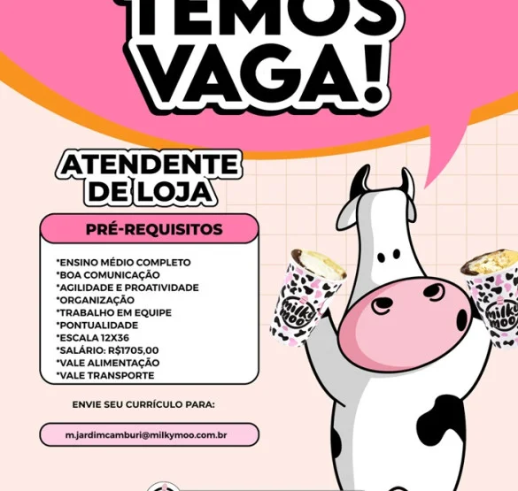 MILKY MOO CONTRATA ATENDENTE DE LOJA