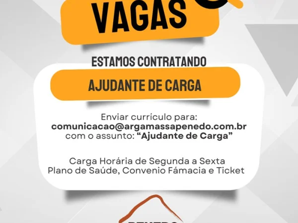 Penedo Argamassa contrata Ajudante de Carga