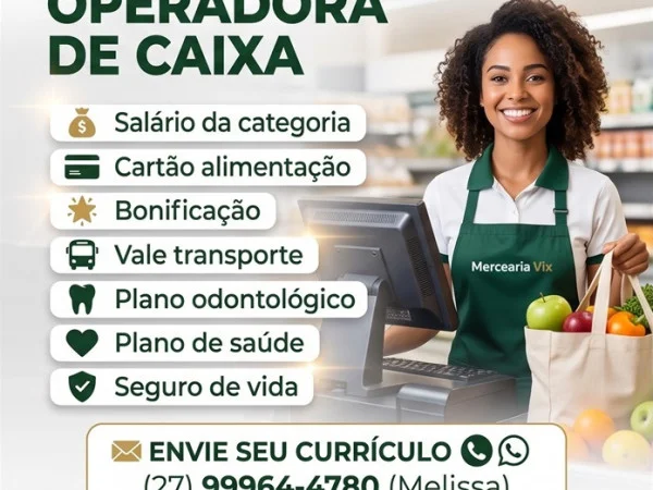 Vaga para Operadora de Caixa