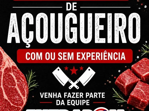 Vagas para açougue em escala 5x2 (EXTRABOM - GAIVOTAS)