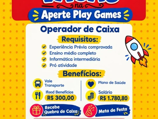 Vaga de Operador de Caixa na Aperte Play Games