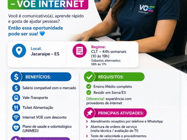 Vaga para Assistência ao Cliente  - VOE INTERNET