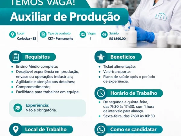 Bless Indústria contrata Auxiliar de Produção