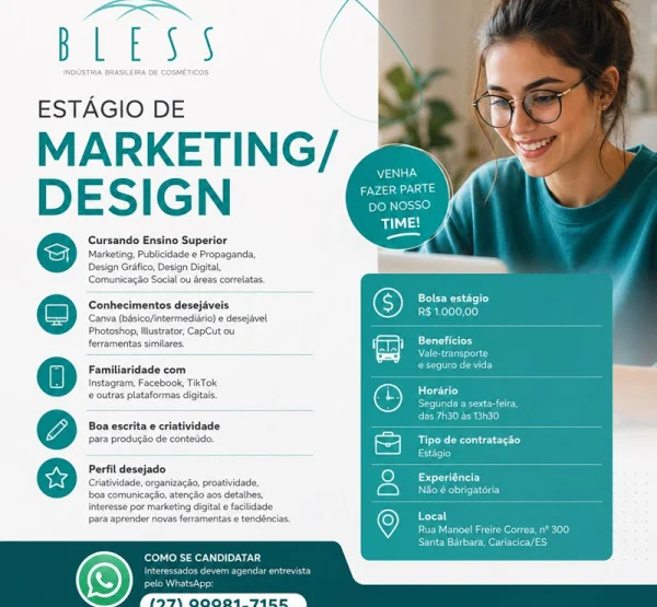 Bless Cosméticos contrata Estagiário de Marketing/Design