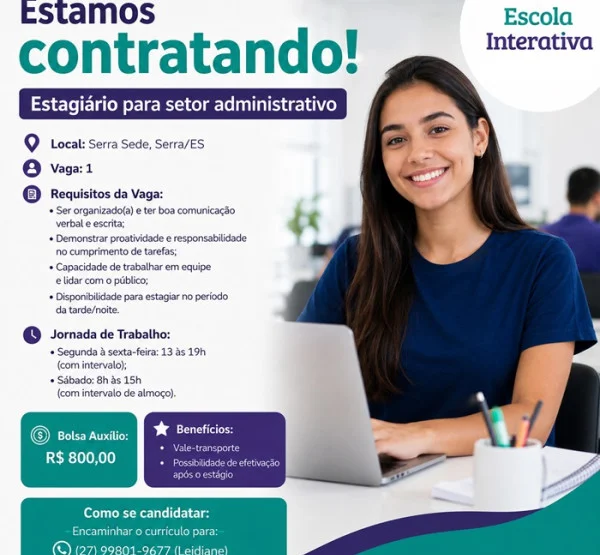 Vaga para Estagiário para setor administrativo 