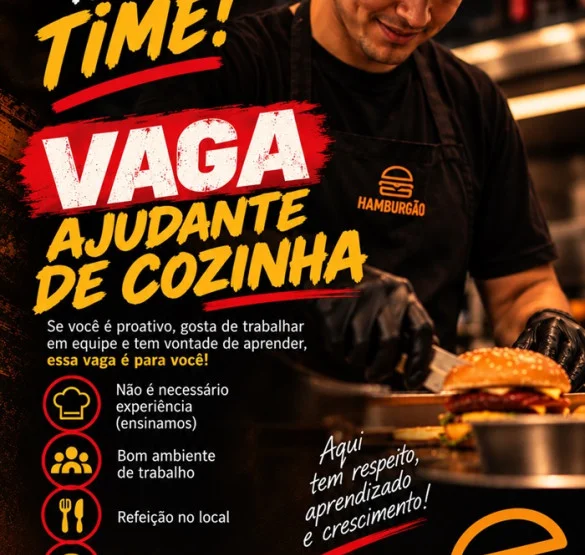HAMBURGÃO CONTRATA AJUDANTE DE COZINHA