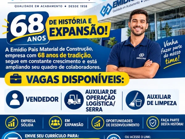 EMÍDIO PAIS MATERIAL DE CONSTRUÇÃO ABRE VAGAS DE EMPREGO