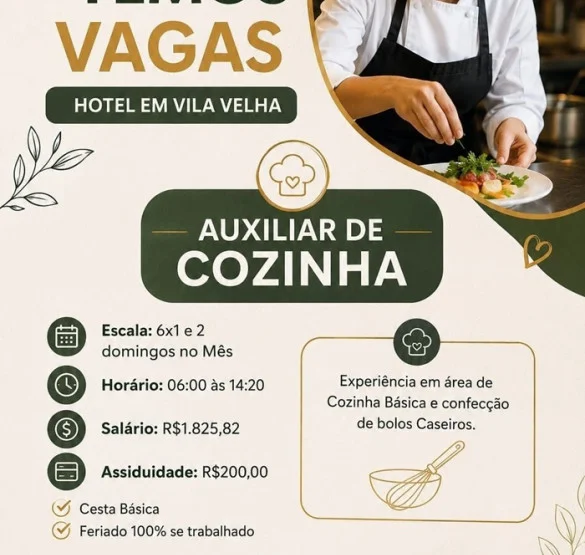 HOTEL EM VILA VELHA CONTRATA AUXILIAR DE COZINHA
