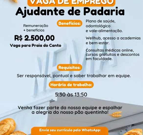 Vaga para Ajudante de Padaria | Praia do Canto
