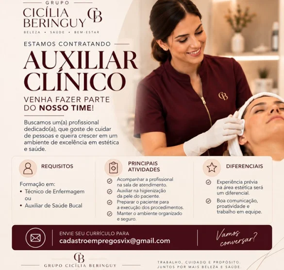 GRUPO CICÍLIA BERINGUY CONTRATA AUXILIAR CLÍNICO