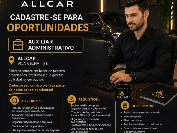 Auxiliar Administrativo - Allcar Concept - Vila Velha/ES