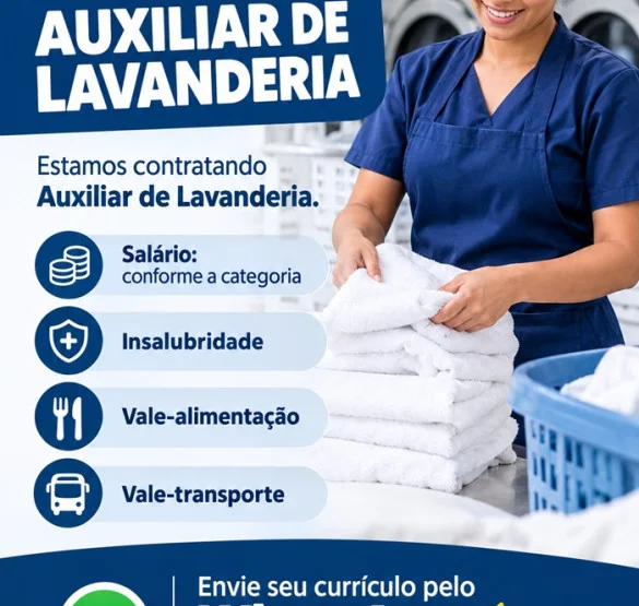 VAGA DE EMPREGO – AUXILIAR DE LAVANDERIA
