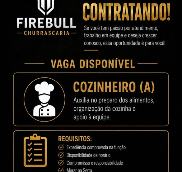 Firebull Steakhouse contrata Cozinheiro (a)