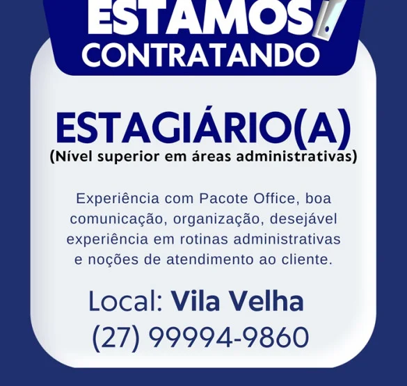 VAGA PARA ESTAGIÁRIO(A) - VILA VELHA