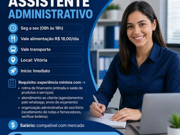 VAGA DE ASSISTENTE ADMINISTRATIVO