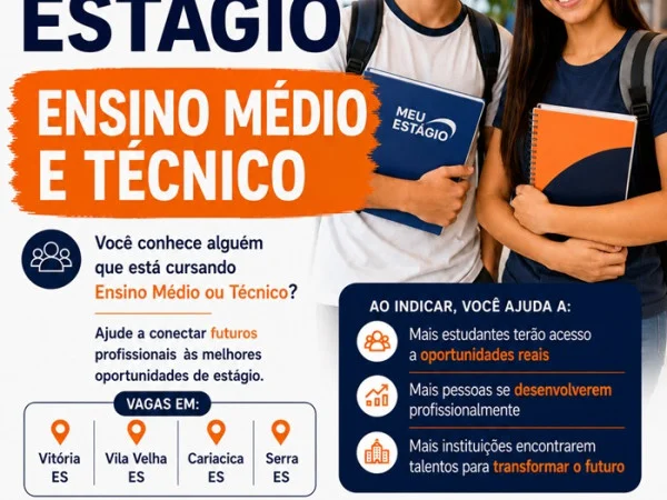 VAGAS DE ESTÁGIO – ENSINO MÉDIO E TÉCNICO