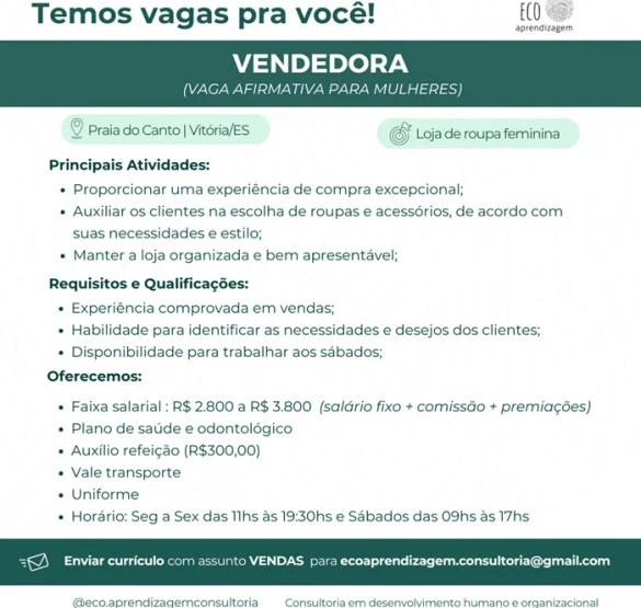 Vaga de Vendedora ( Salário entre R$ 2.800,00 a R$3.800,00 - Vitória/ES )
