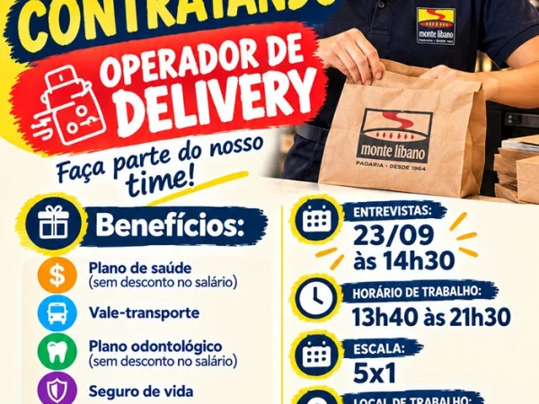 Padaria Monte Libano contrata Operador de Delivery