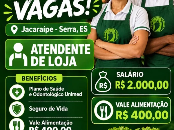VAGAS PARA ATENDENTE DE LOJA