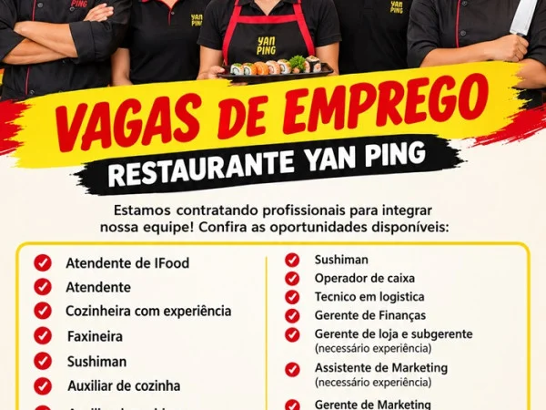 VAGAS DE EMPREGO - RESTAURANTE YAN PING