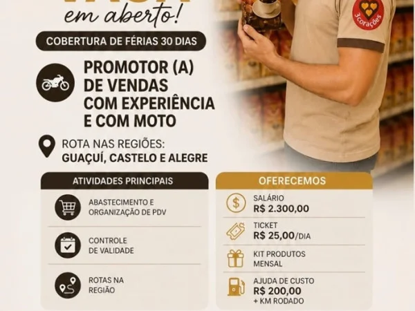 Grupo 3Corações contrata Promotor de Vendas com Experiência e com Moto (Guaçuí, Castelo e Alegre)