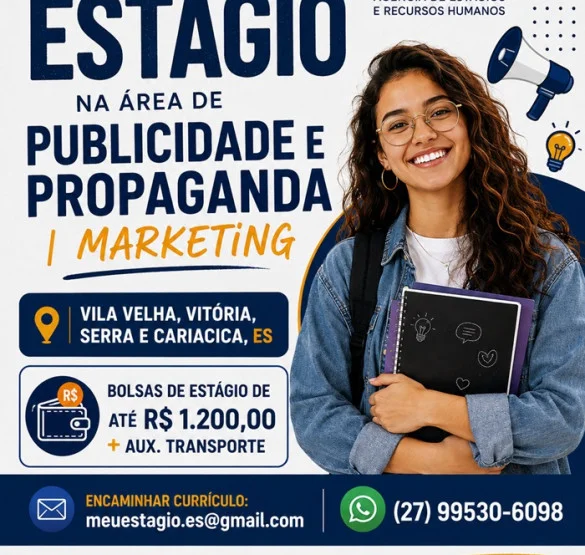 VAGAS DE ESTÁGIO – PUBLICIDADE E PROPAGANDA | MARKETING | DESIGN