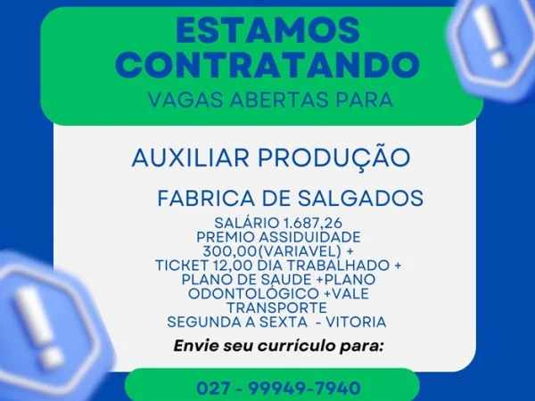 Fábrica de Salgados contrata Auxiliar de Produção