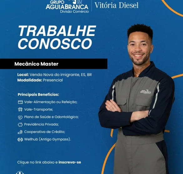 Grupo Águia Branca contrata Mecânico Master | Venda Nova do Imigrante/ES