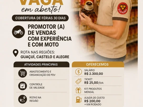 Grupo 3Corações contrata Promotor de Vendas (Guaçuí, Castelo e Alegre)