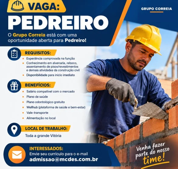 Grupo Correia está com uma oportunidade aberta para Pedreiro