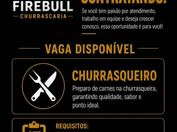 Firebull Steakhouse contrata Churrasqueiro