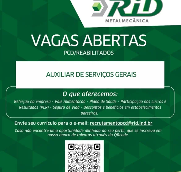 VAGA DE AUXILIAR DE SERVIÇOS GERAIS (PCD/REABILITADOS)