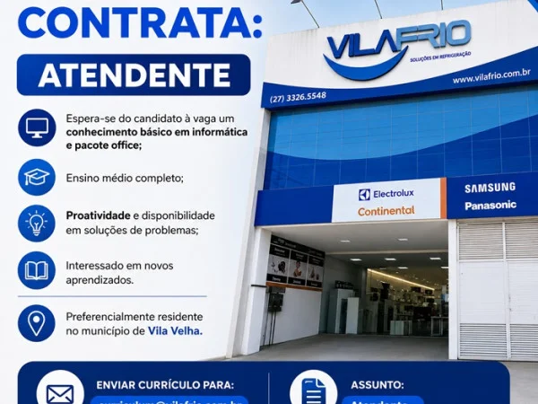Vila Frio contrata Atendente