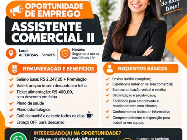 VAGA PARA ASSISTENTE COMERCIAL ll