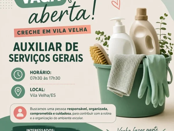 Vaga para Auxiliar de Serviços Gerais