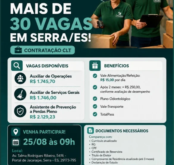 MAIS DE 30 VAGAS EM SERRA/ES | AUXILIAR DE OPERAÇÕES