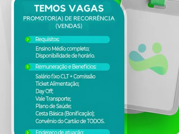 Vaga para Promotor(a) de Recorrência (Vendas)