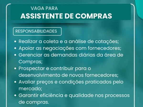 VAGA PARA ASSISTENTE DE COMPRAS