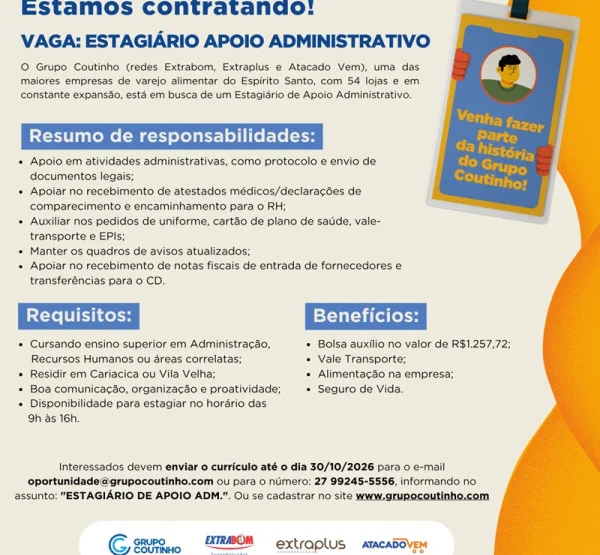 ESTAGIÁRIO APOIO ADMINISTRATIVO (EXTRABOM - CAMPO GRANDE, ITAPOÃ E GAIVOTAS)