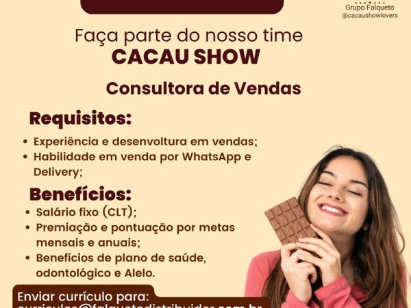 Cacau Show contrata Consultora de Vendas