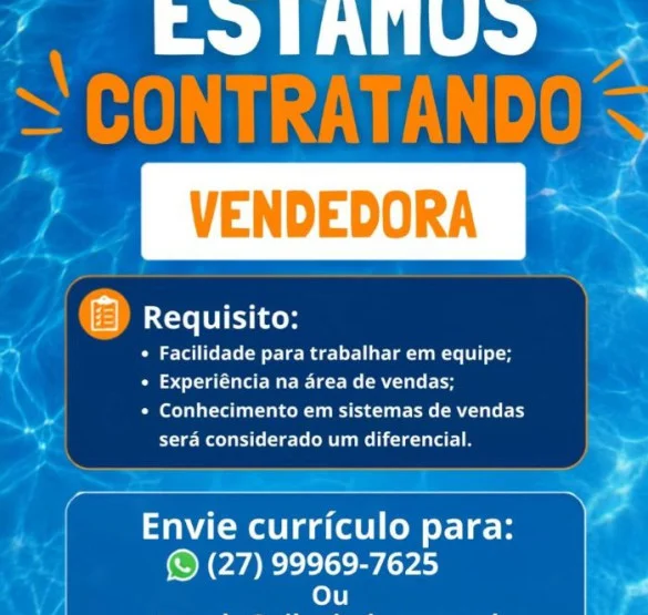 VILA PISCINAS CONTRATA VENDEDORA
