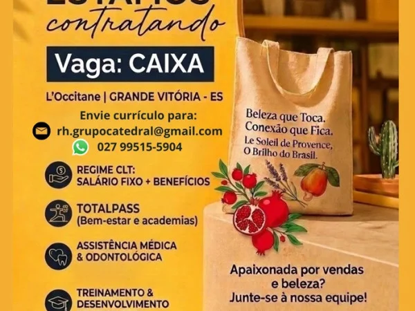 Vaga para Operador(a) de Caixa | LOccitane | Grande Vitória  ES